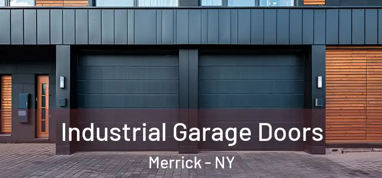  Industrial Garage Doors Merrick - NY
