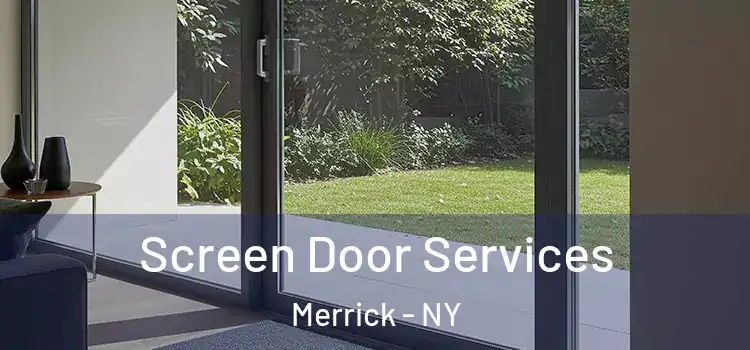  Screen Door Services Merrick - NY
